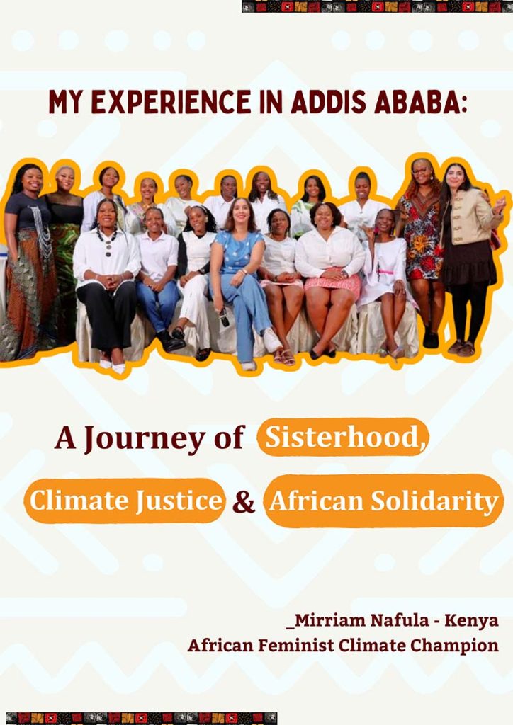 My Experience in Addis Ababa: A Journey of Sisterhood, Climate Justice & African Solidarity